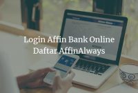 Login Affin Bank Online Daftar AffinAlways