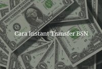 Cara Instant Transfer BSN