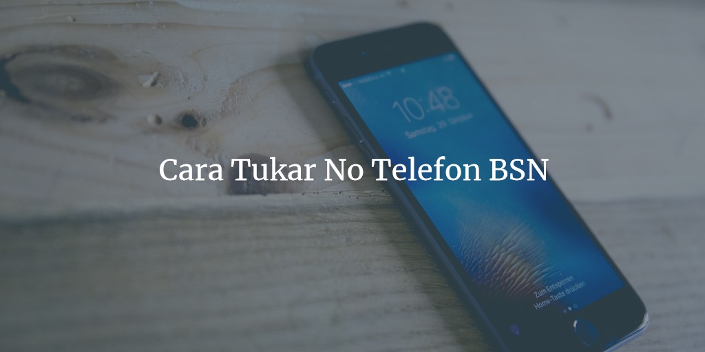 Bank nombor bsn cara tukar online telefon secara BSN Online