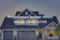 Permohonan Rumah Mesra Rakyat (RMR) SPNB